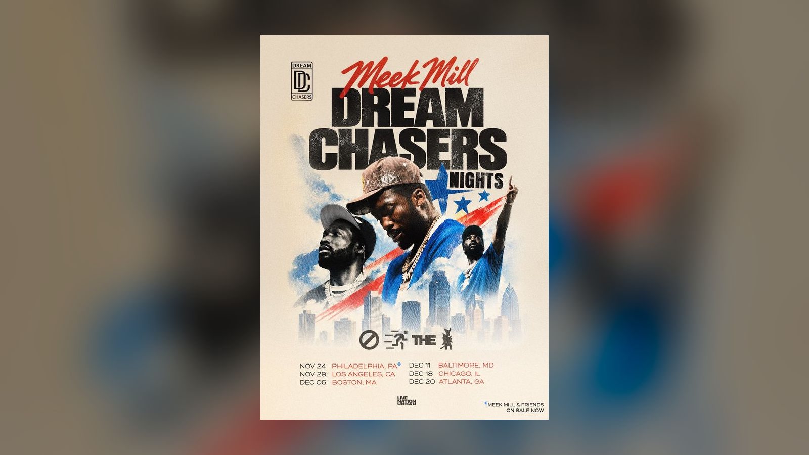 Meek Mill turns Dream Chasers Nights into a six-date run, from Philadelphia on 24 November to Atlanta on 20 December