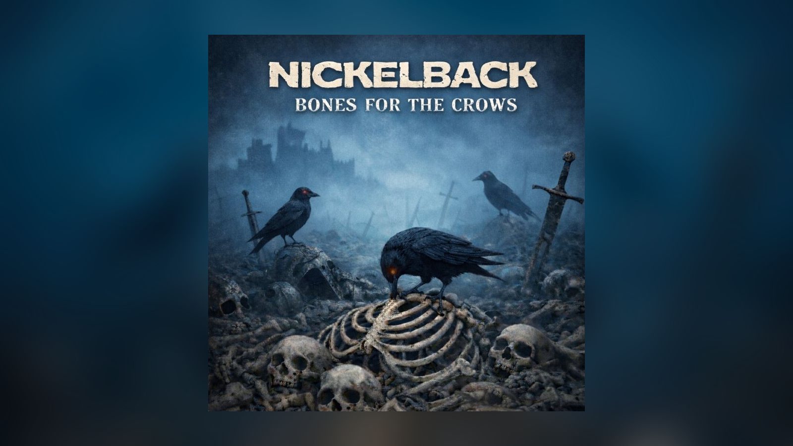 Nickelback announce the Everything Under the Sun tour: nearly 70 arena dates across North America, Europe and Australia in 2027